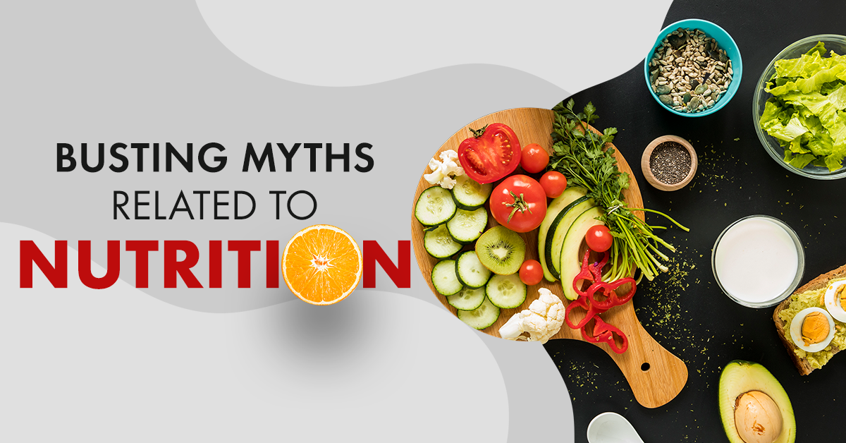 Busting nutrition myths