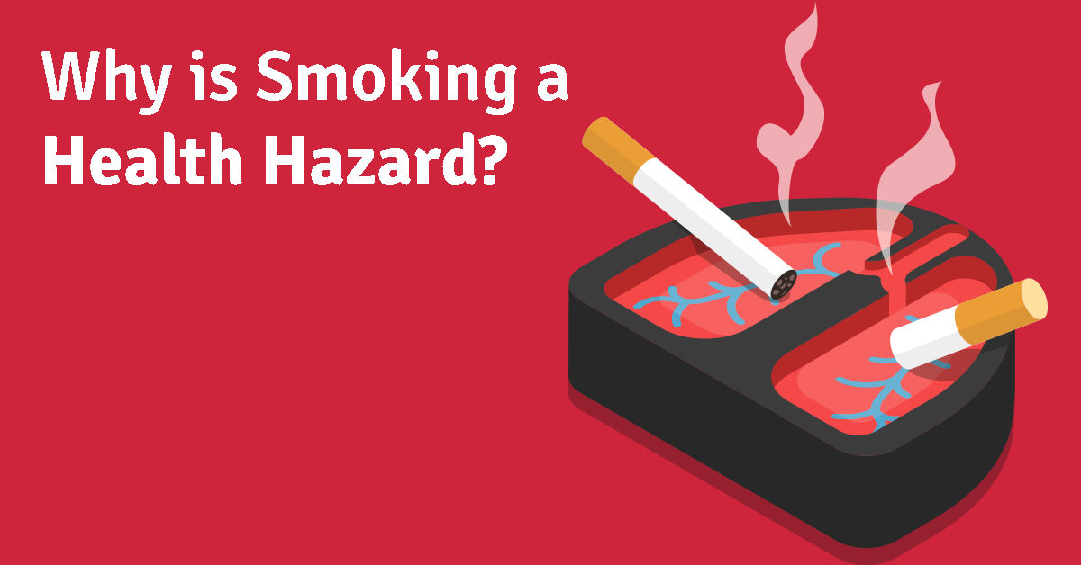 Why is Smoking a Health Hazard? - Blog - Regency Healthcare Ltd