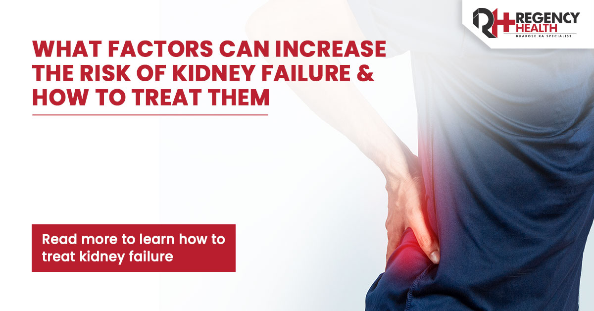 Blog-Risk-of-Kidney-Failure-How-to-Treat-Them.jpg