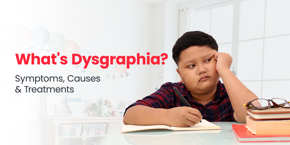 What-is-Dysgraphia_-Symptoms-Causes-Treatments.jpg