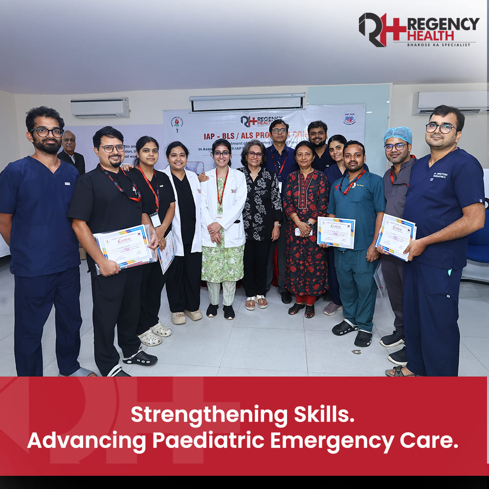 Regency Health Hosts IAP-Certified BLS/ALS Provider Course to Strengthen Paediatric Emergency Care